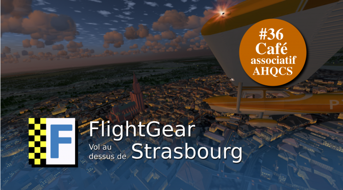 Vol au dessus de Strasbourg<br/>11 Mars – AHQCS