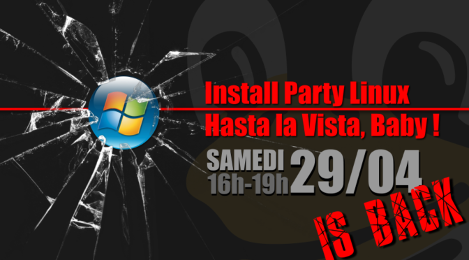 Install Party / Fin de Vista<br/>29 Avril 16h/19h