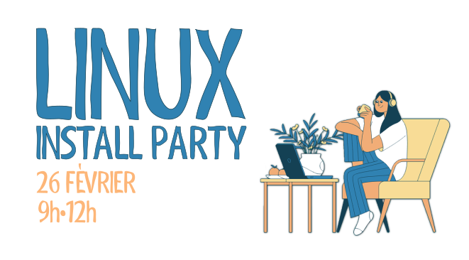 Install Party Linux 26 février 9h-12h